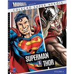 Colecao Super-herois 4 - Superman e Thor