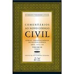 Livro - Comentários ao Novo Código Civil - Arts. 138 a 184 - Vol.III - Tomo I