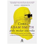 Livro - Como Adam Smith Pode Mudar Sua Vida