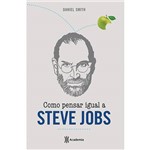 Livro - Como Pensar Igual a Steve Jobs