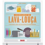 Livro - Cozinhando no Lava-Louça: Criatividade e Sabor com uma Pitada de Sustentabilidade