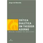 Livro - Crítica Dialética em Theodor Adorno