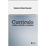 Livro - Currículo - Campo, Conceito e Pesquisa