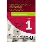 Livro - Desenvolvimento Cognitivo e Educação: os Inícios do Conhecimento - Vol.1