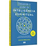 Livro - Desvende o Poder da Inteligência Espiritual