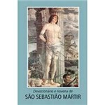 Livro - Devocionário e Novena a São Sebastião Mártir