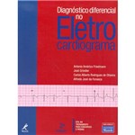 Livro - Diagnóstico Diferencial no Eletrocardiograma