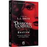 Diarios do Vampiro - Cacadores Vol 3 - Destino - Record