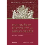 Livro - Dicionário Histórico das Minas Gerais: Período Colonial