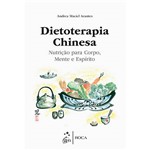 Dietoterapia Chinesa - Roca