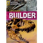 Footprint Reading Library - Level 7 - 2600 B2 - Dinossaur Builder - British