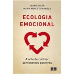 Livro - Ecologia Emocional - a Arte de Cultivar