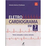 Eletrocardiograma em 7 Aulas - Manole