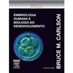 Livro - Embriologia Humana e Biologia do Desenvolvimento