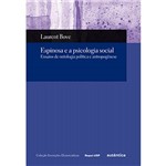 Livro - Espinosa e a Psicologia Social - Ensaios de Ontologia Política e Antropogênese