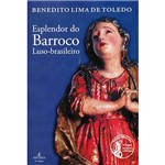 Livro - Esplendor do Barroco Luso-brasileiro
