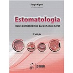 Livro - Estomatologia: Bases do Diagnóstico para o Clínico Geral