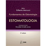 Livro - Estomatologia: Fundamentos de Odontologia