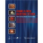 Livro - Exame Clínico da Retina e Vítreo