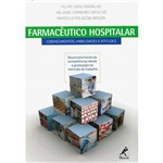 Livro - Farmacêutico Hospitalar: Conhecimentos, Habilidades e Atitudes