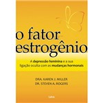 Livro - Fator Estrogênio, O.