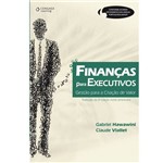 Livro - Finanças para Executivos - Gestão para a Criação de Valor
