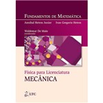 Livro - Física para Licenciatura Mecânica - Fundamentos de Matemática