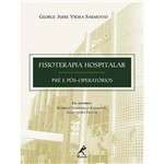 Livro - Fisioterapia Hospitalar - Pré e Pós-Operatórios