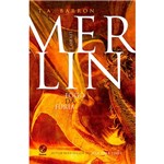 Livro - Fogo da Fúria - Série Merlin - Vol. 3