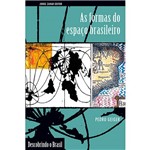 Livro - Formas do Espaço Brasileiro, as