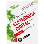 Livro - Fundamentos de Eletrônica Digital: Sistemas Sequencias Volume 2 - Série Tekne
