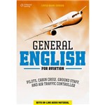 Livro - General English For Aviation: Pilots, Cabin Crew, Ground Staff, And Air Traffic Controller