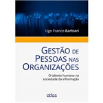 Livro - Gestão de Pessoas Nas Organizações: o Talento Humano na Sociedade da Informação