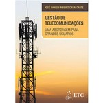 Livro - Gestão de Telecomunicações: uma Abordagem para Grandes Usuários