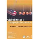 Livro - Globalização e Integracao das Américas