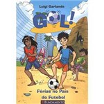 Livro - Gol: Férias no Pais do Futebol