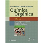Livro - Guia de Estudo e Manual de Soluções Química Orgânica - Vol. 2