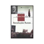Historia Concisa da Revolucao Russa
