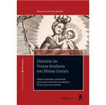Livro - História de Nossa Senhora em Minas Gerais