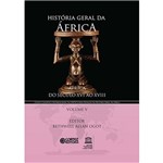 Livro - História Geral da África: África do Século XVI ao XVIII