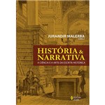 Livro - História & Narrativa: a Ciência e a Arte da Escrita Histórica