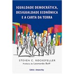 Livro - Igualdade Democrática, Desigualdade Econômica e a Carta da Terra