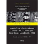 Livro - Imposto Sobre a Renda da Pessoa Jurídica ¿ IRPJ e Contribuição Social Sobre o Lucro Líquido ¿ CSLL