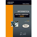 Livro - Informática: Questões Comentadas - CESPE - Série Concursos Públicos