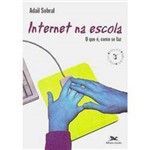 Livro - Internet na Escola: o que É, Como se Faz