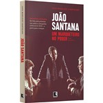Livro - João Santana: um Marqueteiro no Poder