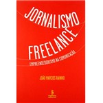 Livro - Jornalismo Freelance : Empreendedorismo na Comunicação