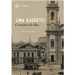 Livro - Lima Barreto Cronista do Rio