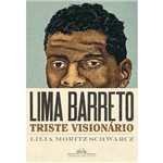 Livro - Lima Barreto - Triste Visionário