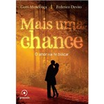 Livro - Mais uma Chance: o Amor Vai te Buscar